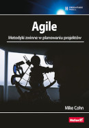 Książka Agile. Metodyki zwinne w planowaniu projektów