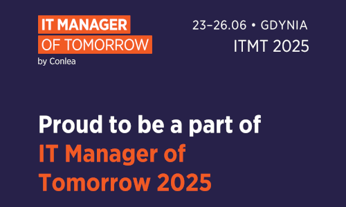 IT Manager of Tomorrow - największe wydarzenie dla liderów IT w Europie