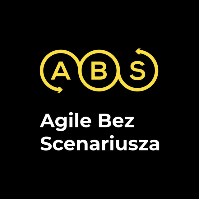 Agile bez scenariusza Podcast