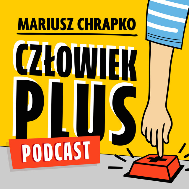 Człowiek Plus Podcast